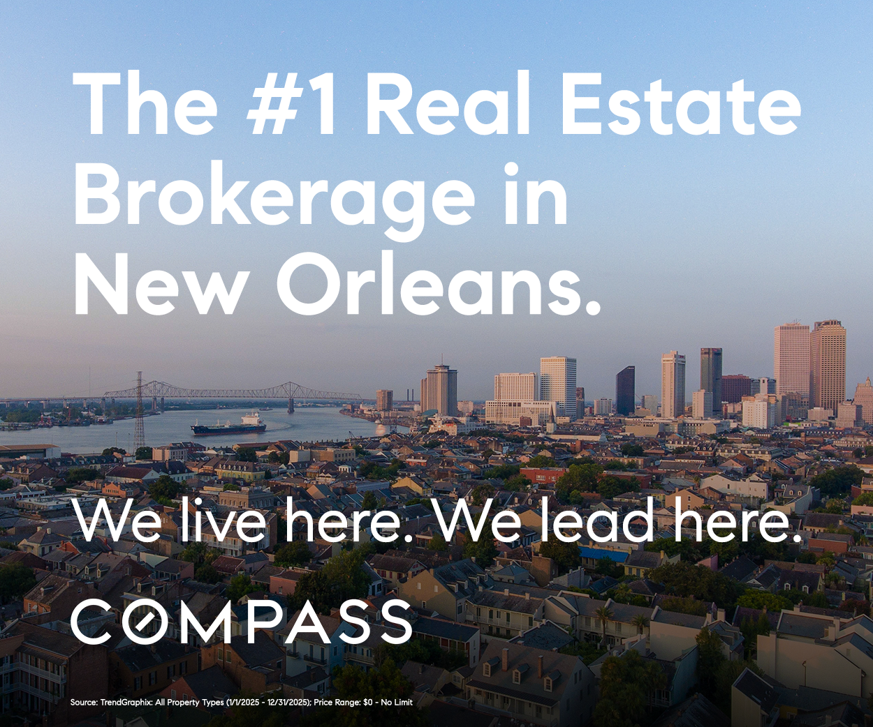 Compass geofencing ad: The #1 Real Estate Brokerage in New Orleans.